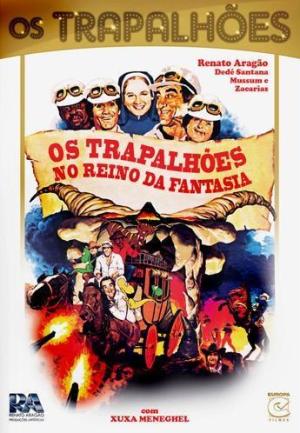Os Trapalhões no Reino da Fantasia [Portuguese]