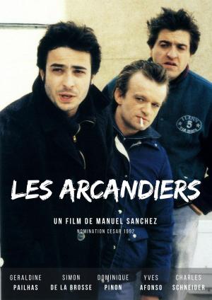Les arcandiers [Version française]