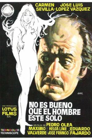 No es bueno que el hombre esté solo [Spanish]