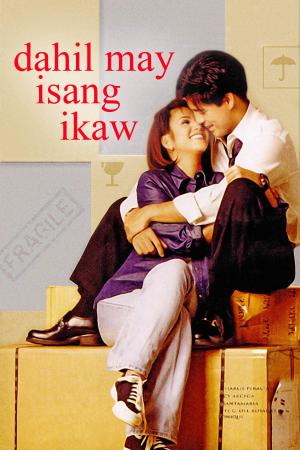 Dahil may isang ikaw [Tagalog]