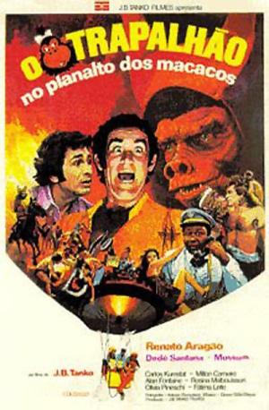 O Trapalhão no Planalto dos Macacos [Portuguese]