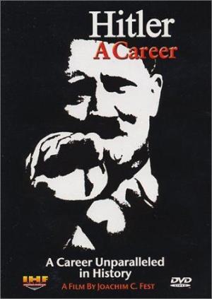 Hitler: A career [Version française]