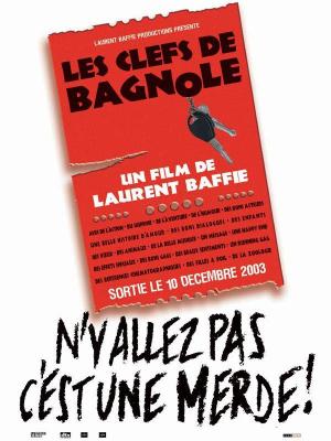 Les clefs de bagnole [Version française]