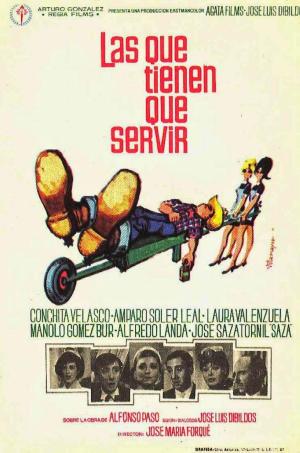 Las que tienen que servir [Spanish]