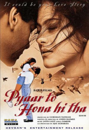 Pyaar To Hona Hi Tha [Hindi]