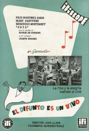 El difunto es un vivo [Spanish]