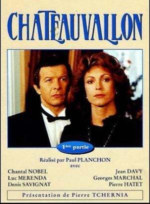 Châteauvallon [Version française]