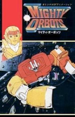 The Mighty Orbots [English]