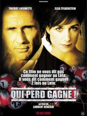 Qui perd gagne! [Version française]