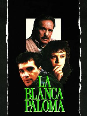 La blanca paloma [Spanish]