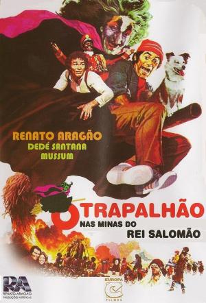O Trapalhão nas Minas do Rei Salomão [Portuguese]