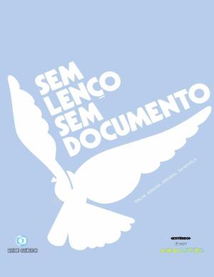 Sem Lenço, Sem Documento [Portuguese]