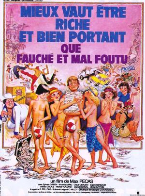 Mieux vaut être riche et bien portant que fauché et mal foutu [Version française]