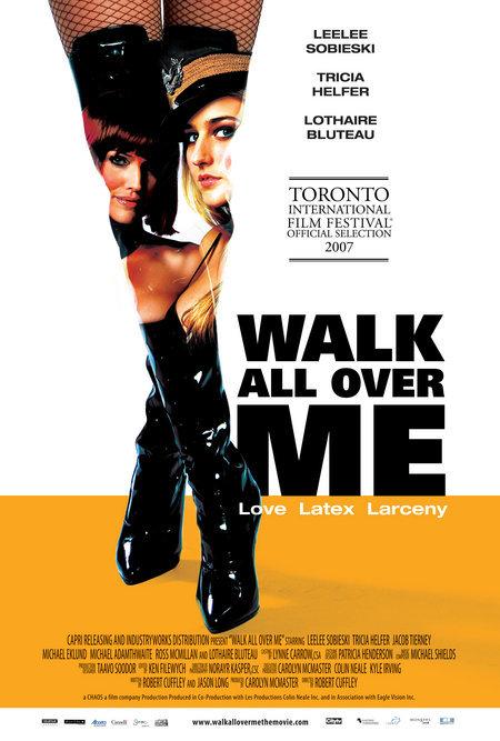 Walk All Over Me poster - similar to Bent