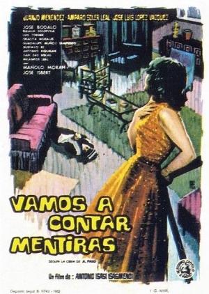 Vamos a contar mentiras [Spanish]