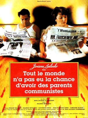 Tout le monde n'a pas eu la chance d'avoir des parents communistes [Version française]