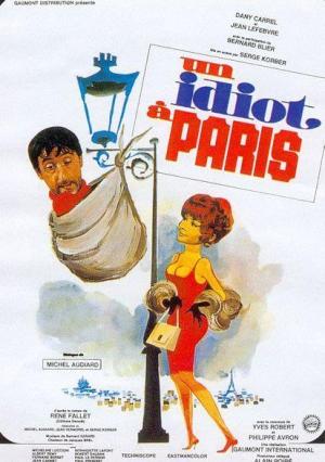 An Idiot in Paris [Version française]