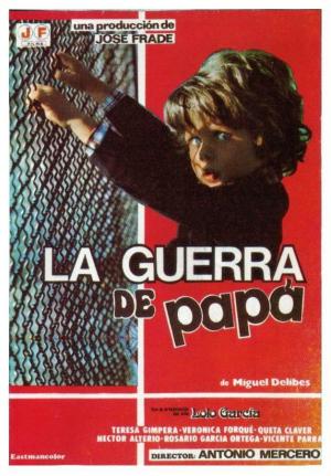 La guerra de papá [Spanish]