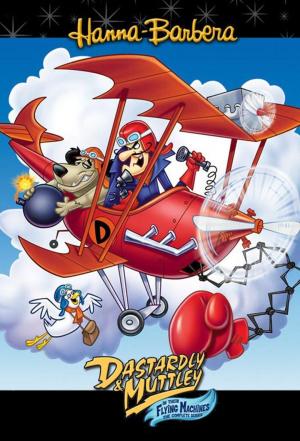 Dastardly and Muttley in Their Flying Machines [Version française]