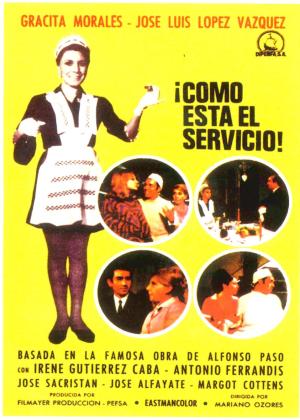¡Cómo está el servicio! [Spanish]