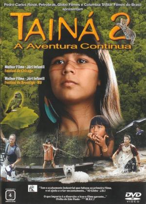 Tainá 2: A Aventura Continua [Portuguese]