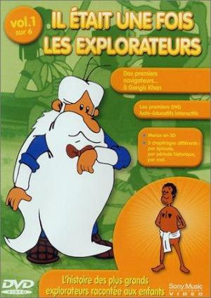 Once Upon a Time... The Explorers