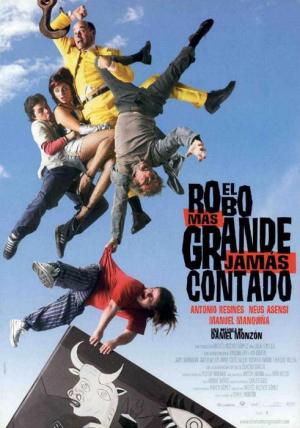 El robo más grande jamás contado [Spanish]