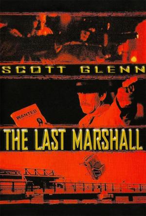 The Last Marshal [Spanish]