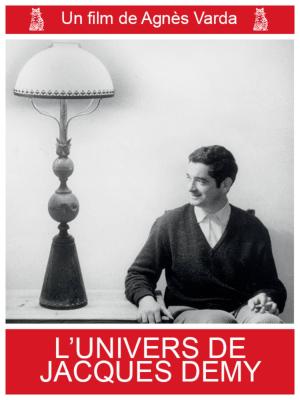 The World of Jacques Demy [Version française]