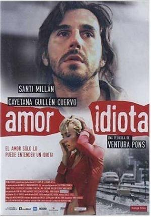 Idiot Love [Spanish]