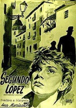 Segundo López, aventurero urbano [Spanish]