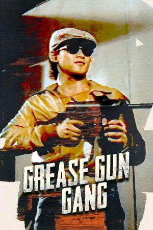 Grease Gun Gang [Tagalog]