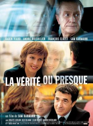 La vérité ou presque [Version française]