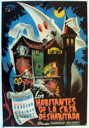 Los habitantes de la casa deshabitada [Spanish]