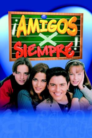 Amigos X siempre [Portuguese]