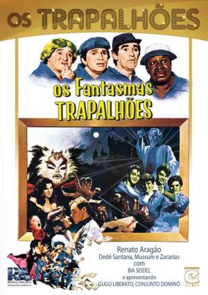 Os Fantasmas Trapalhões [Portuguese]