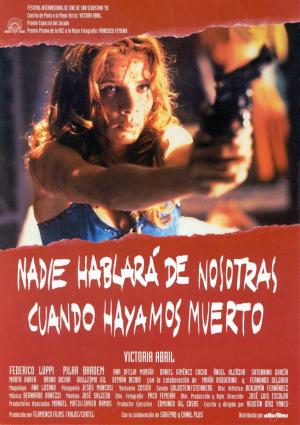 Nobody Will Speak of Us When We're Dead [Spanish]
