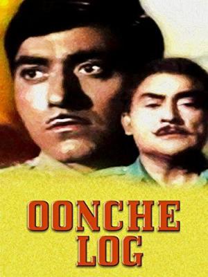 Oonche Log [Hindi]