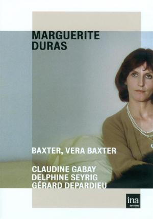 Baxter, Vera Baxter [Version française]