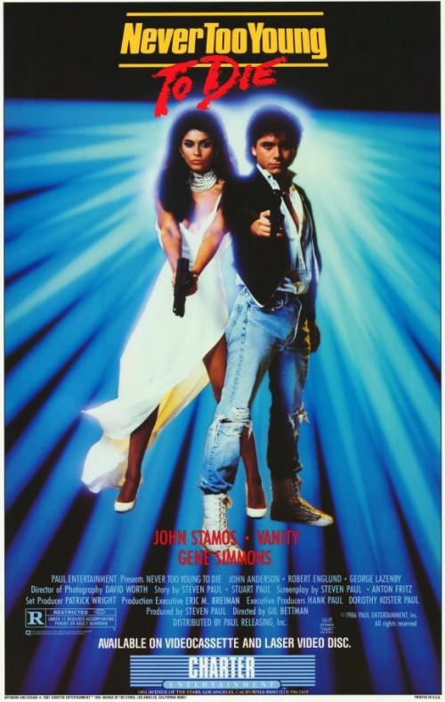 Never Too Young to Die poster - similar to Police Squad!