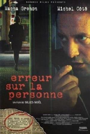 Erreur sur la personne [Version française]