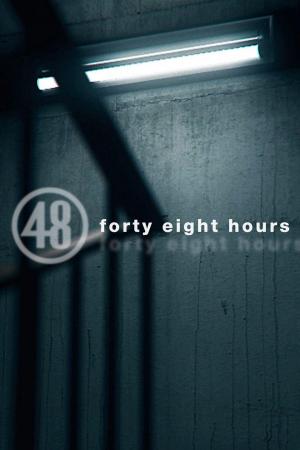 48 Hours S19-S38