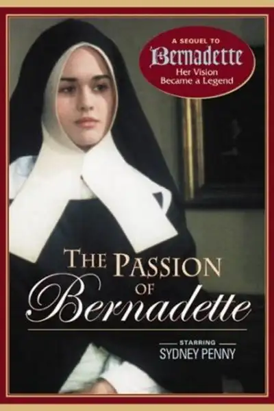 The Passion of Bernadette poster