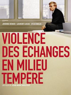 Violence des échanges en milieu tempéré [Version française]
