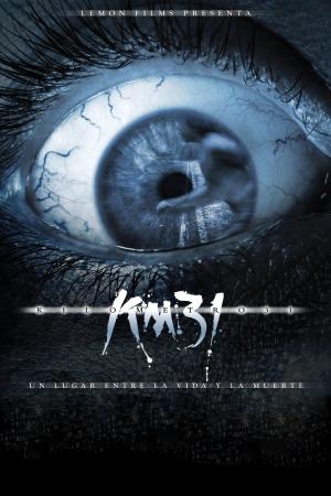 KM 31: Kilometre 31 [Spanish]