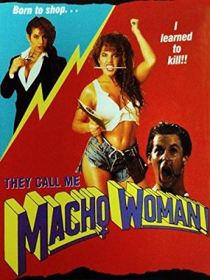 They Call Me Macho Woman! [Russian]