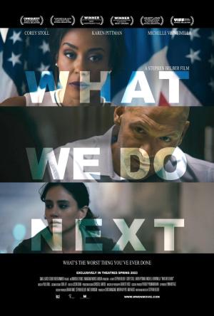 What We Do Next[CAM]