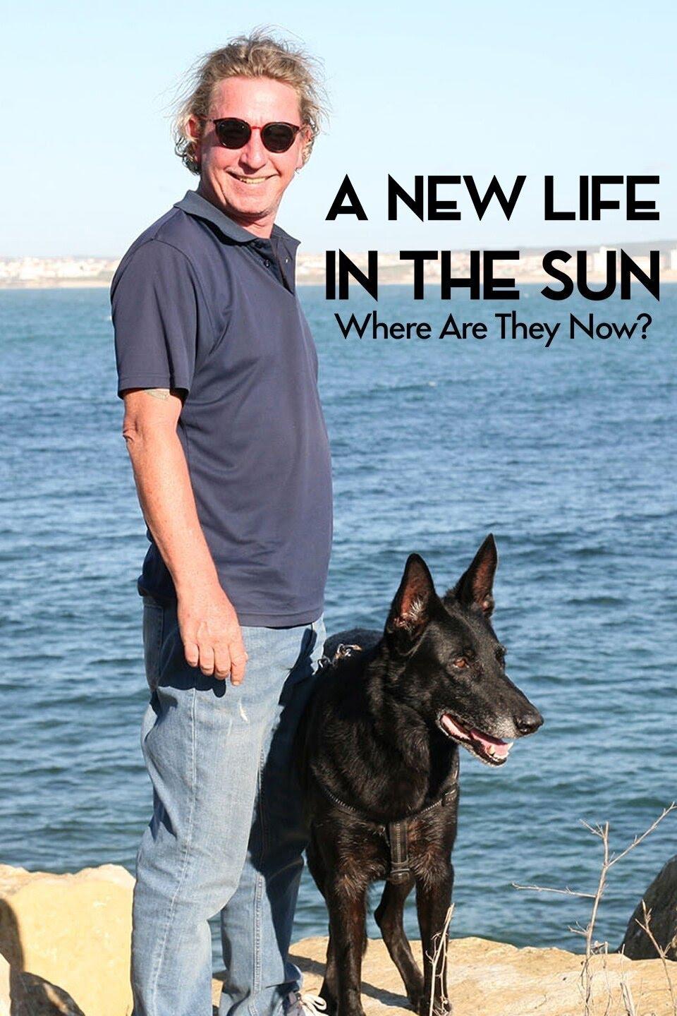 A New Life in the Sun: Where Are They Now? S5-S7