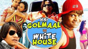 Hai Golmaal in White House [Hindi]