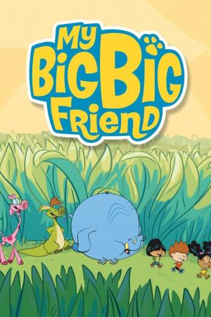 My Big, Big Friend [Portuguese] S1-S2
